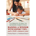Ultimate Guide to Modern Parenting - Paperback