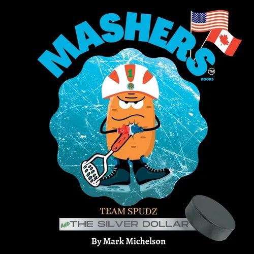 Team Spudz And The Silver Dollar: Mashers' Books - Paperback