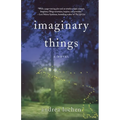 Imaginary Things - Paperback