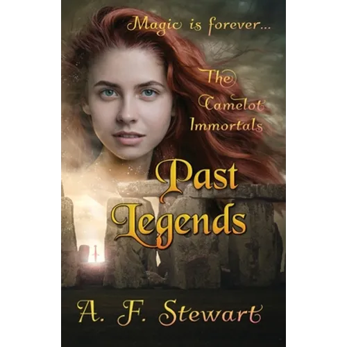 Past Legends: An Arthurian Fantasy Novel - Paperback