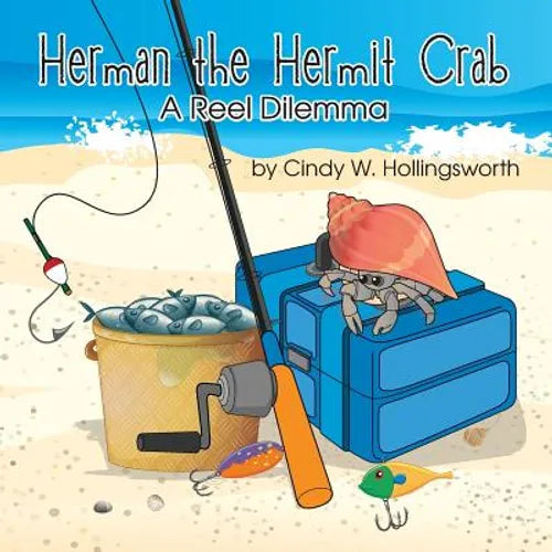 Herman the Hermit Crab: A Reel Dilemma - Paperback