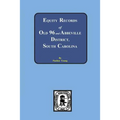 Equity Records of Old 96 and Abbeville District, South Carolina
