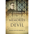 Memories of a Devil: My Life as a Jesuit in Dachau