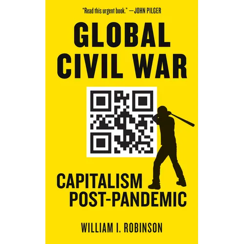 Global Civil War: Capitalism Post-Pandemic - Paperback