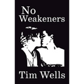 No Weakeners - Paperback