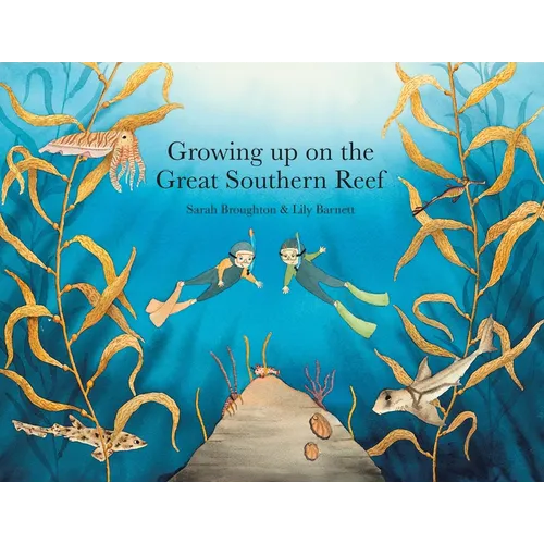 Growing up on the Great Southern Reef - Paperback