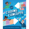 Coding Concepts for Kids: Learn to Code Without a Computer - Paperback
