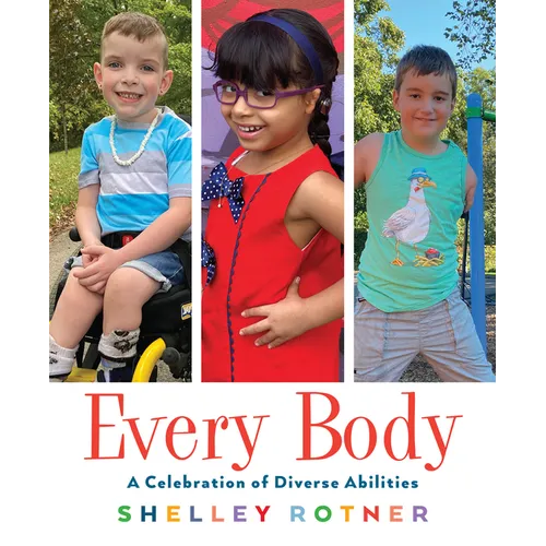 Every Body: A Celebration of Diverse Abilities - Paperback