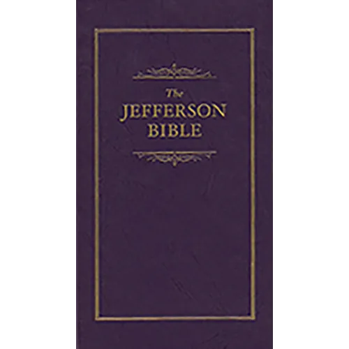The Jefferson Bible - Hardcover