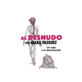 Al Desnudo: Un Viaje a Lo Desconocido - Paperback