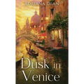 Dusk in Venice - Hardcover