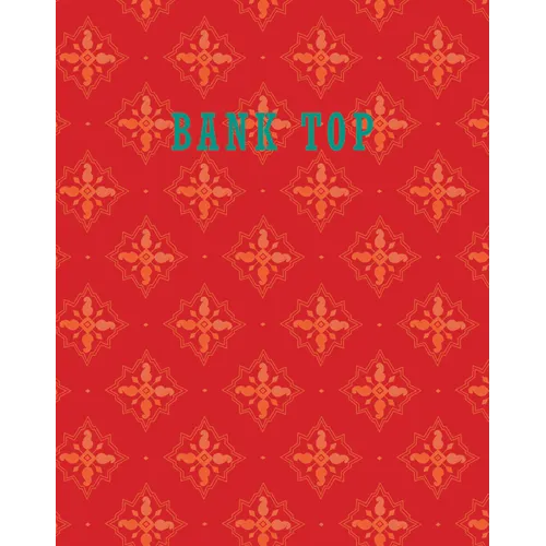 Bank Top - Hardcover