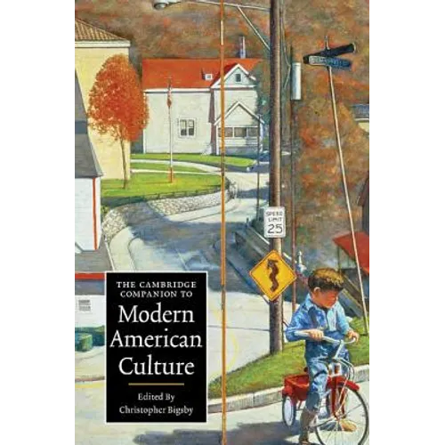 The Cambridge Companion to Modern American Culture