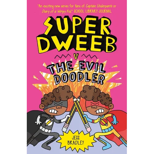 Super Dweeb V the Evil Doodler - Paperback