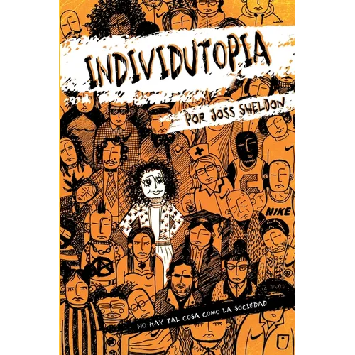 Individutopia: Una novela ambientada en una distopía neoliberal - Paperback