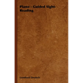 Piano - Guided Sight-Reading - Hardcover