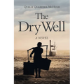 The Dry Well - Paperback