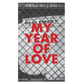 My Year of Love - Paperback