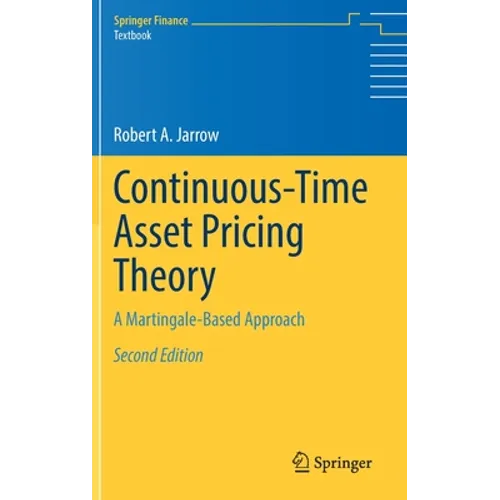 Continuous-Time Asset Pricing Theory: A Martingale-Based Approach - Hardcover