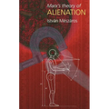 Marx's Theory of Alienation - Paperback