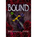 Bound - Hardcover