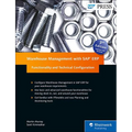 Warehouse Management with SAP Erp: Functionality and Technical Configuration - Hardcover