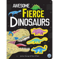 Awesome Fierce Dinosaurs - Hardcover