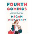 Fourth Comings: A Jessica Darling Novel - Paperback