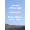 Journey without End: Migration from the Global South through the Americas - Paperback