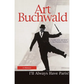 I'll Always Have Paris: A Memoir - Paperback