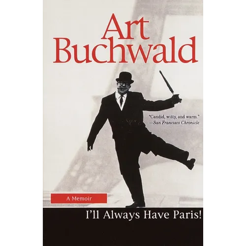 I'll Always Have Paris: A Memoir - Paperback