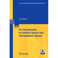 An Introduction to Sobolev Spaces and Interpolation Spaces - Paperback
