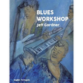 Blues Workshop - Paperback