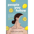 People You Follow: A Memoir - Paperback