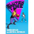 Clutch Time: A Shot Clock Novel - Hardcover