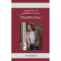 Inheriting The Kathryn Kuhlman Anointing - Paperback