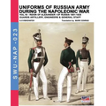 Uniforms of Russian army during the Napoleonic war vol.18: Guard artillery, Engineers & General Staff - Paperback