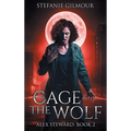 Cage the Wolf - Hardcover