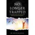 No Longer Trapped - Paperback