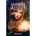 A Lady of Resources: A steampunk adventure novel - Paperback