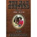 The Man Hunters, Vol. IV - Paperback