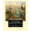The second jungle book(1895), by Rudyard Kipling (Children's Classics) - Paperback