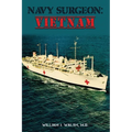 Navy Surgeon: Vietnam - Paperback