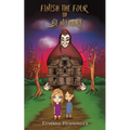 Finish the Four or Be No More - Paperback