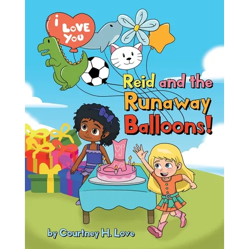 Reid and the Runaway Balloons! - Paperback