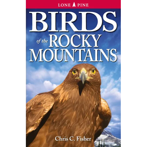 Birds of the Rocky Mountains - Paperback