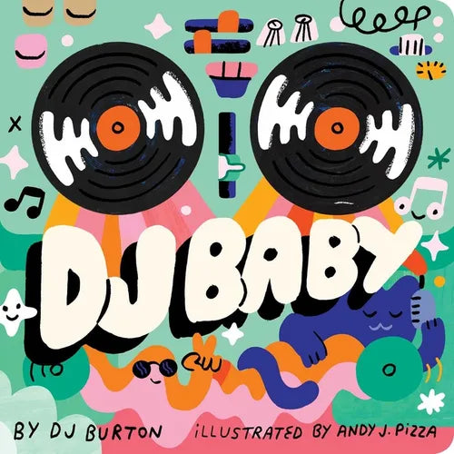DJ Baby - Board Book