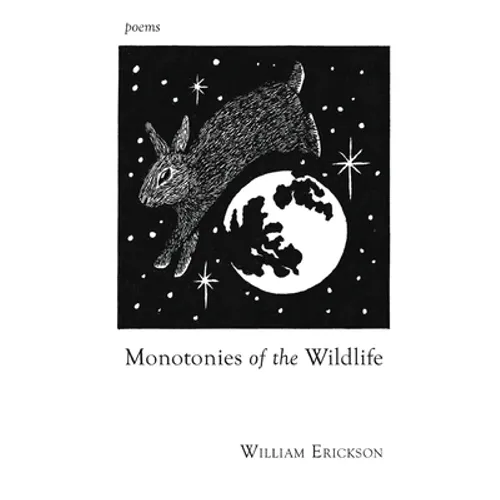 Monotonies of the Wildlife - Paperback