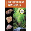 Rockhounding Wisconsin - Paperback