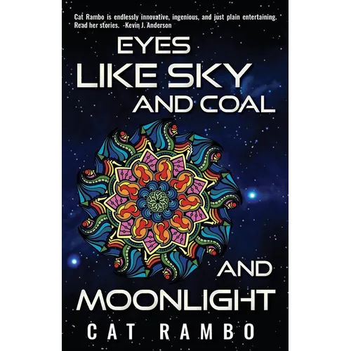 Eyes Like Sky and Coal and Moonlight - Paperback